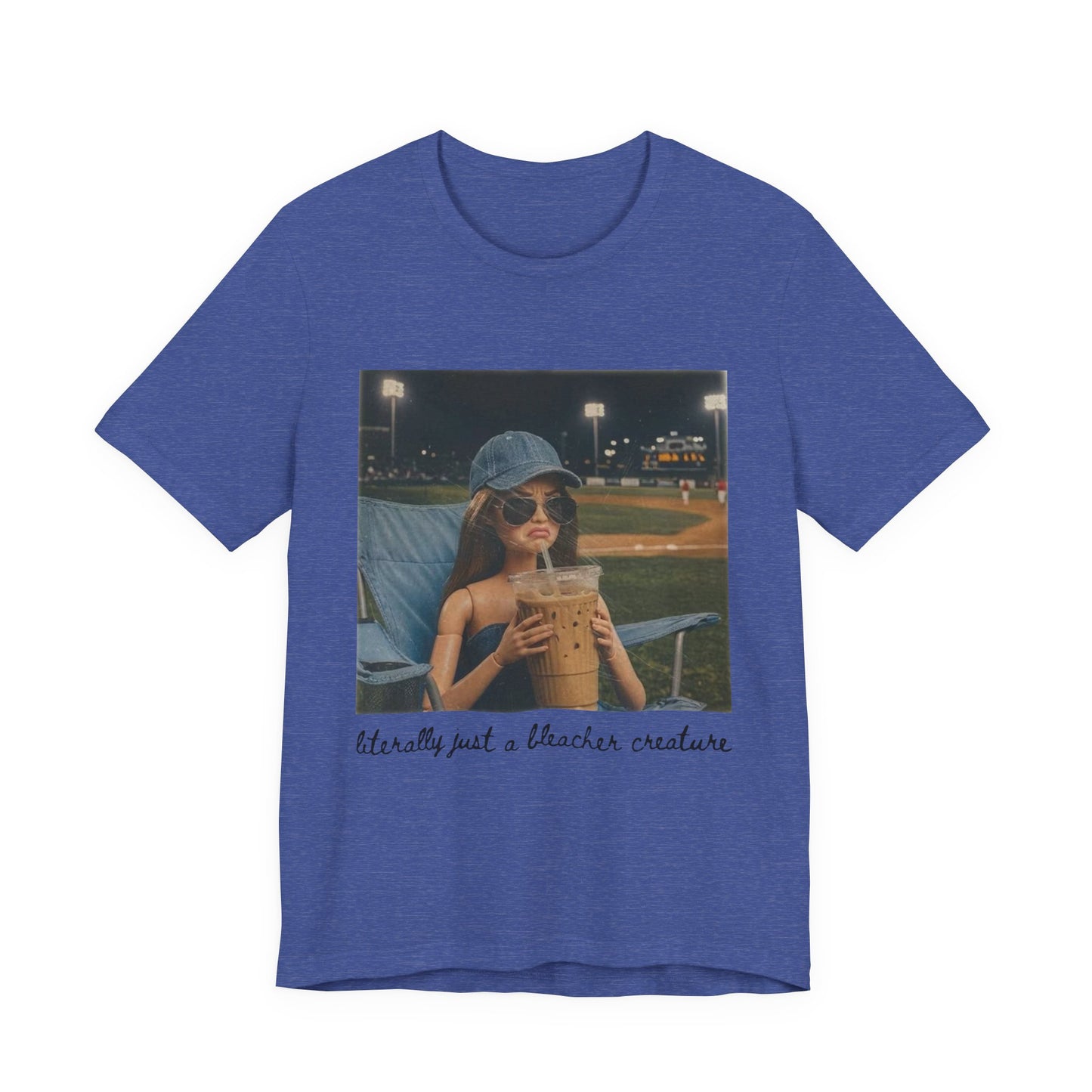 T-Shirt — "Literally Just a Bleacher Creature" Vintage Baseball Photo Tee