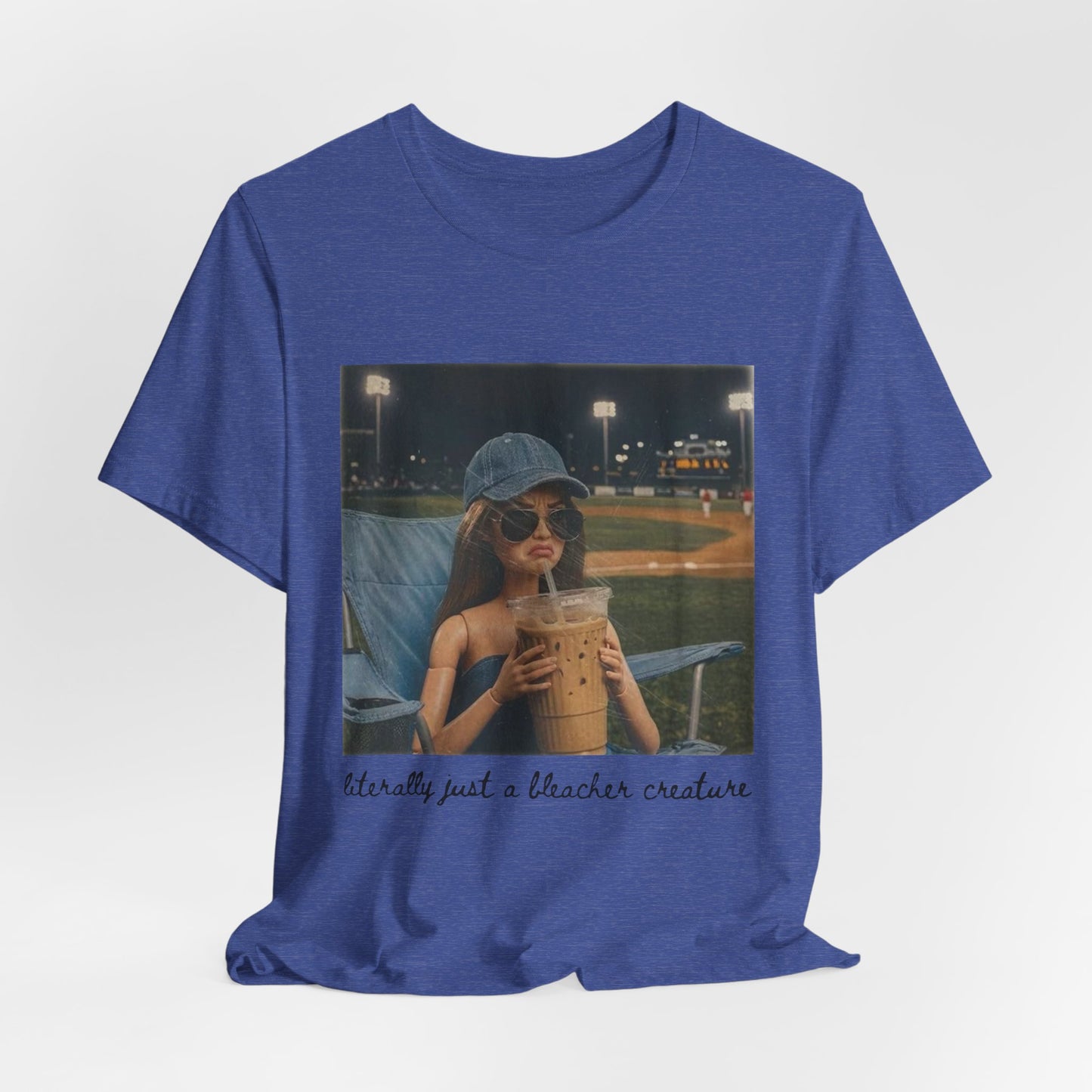 T-Shirt — "Literally Just a Bleacher Creature" Vintage Baseball Photo Tee